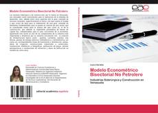 Modelo Econométrico Bisectorial No Petrolero kitap kapağı