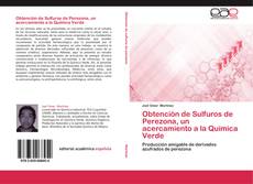 Obtención de Sulfuros de Perezona, un acercamiento a la Química Verde kitap kapağı