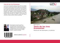 Bookcover of Tesis de las tres Economías