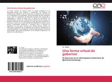 Bookcover of Una forma virtual de gobernar