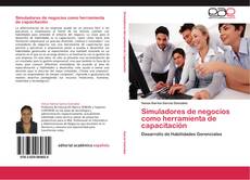 Bookcover of Simuladores de negocios como herramienta de capacitación