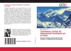Обложка Territorio y Crisis: El Patrimonio Territorial en el Aula