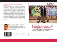 Buchcover von Geografía del crimen y de la inseguridad delictiva
