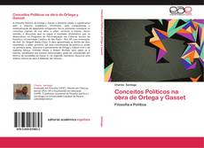 Обложка Conceitos Políticos na obra de Ortega y Gasset