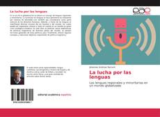 Bookcover of La lucha por las lenguas