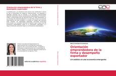 Bookcover of Orientación emprendedora de la firma y desempeño exportador