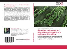 Copertina di Synechococcus sp. en función de parámetros y sistemas de cultivo