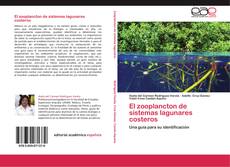 Bookcover of El zooplancton de sistemas lagunares costeros