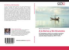 Portada del libro de A la Deriva y Sin Grumetes