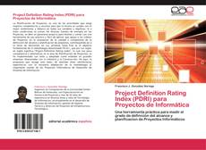 Project Definition Rating Index (PDRI) para Proyectos de Informática的封面
