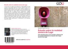 Bookcover of Estudio sobre la realidad sonora de Lugo