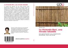 Bookcover of La Vivienda Barí, una mirada labaddó