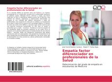 Bookcover of Empatía factor diferenciador en profesionales de la Salud