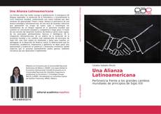 Обложка Una Alianza Latinoamericana