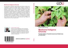Medicina Indígena Chorote的封面
