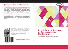 Обложка El Juicio y La Duda en el Pensamiento Cartesiano