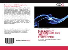 Couverture de Tabaquismo y Antibioterapia en la infección postquirúrgica