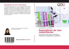 Bookcover of Aspergilosis de vías respiratorias
