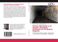 Bookcover of Enrico Martínez y el primer desagüe artificial en la Nueva España