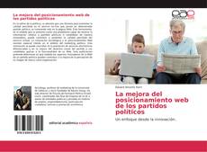 Bookcover of La mejora del posicionamiento web de los partidos políticos