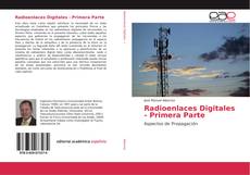 Bookcover of Radioenlaces Digitales - Primera Parte
