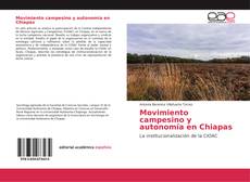 Portada del libro de Movimiento campesino y autonomía en Chiapas