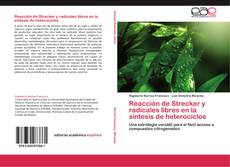 Обложка Reacción de Strecker y radicales libres en la síntesis de heterociclos