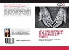 Los emprendimientos de la economía social desarrollados por mujeres的封面