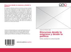 Bookcover of Discursos desde la empresa y desde la política