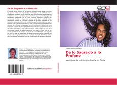 Bookcover of De lo Sagrado a lo Profano
