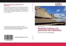 Buchcover von América Latina y la partición de Palestina