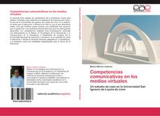 Bookcover of Competencias comunicativas en los medios virtuales