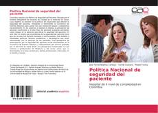 Bookcover of Política Nacional de seguridad del paciente