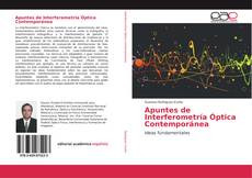 Apuntes de Interferometría Óptica Contemporánea的封面