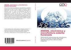 Capa do livro de ANDON, electrónica y manufactura esbelta fusionada 