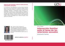 Capa do livro de Interacción familiar ante el tema de las relaciones sexuales 
