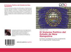 El Sistema Político del Estado de New Hampshire kitap kapağı