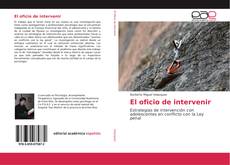 Bookcover of El oficio de intervenir