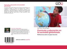 Buchcover von Currículo y educación en la sociedad globalizada