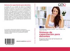Bookcover of Sistema de capacitación para docentes
