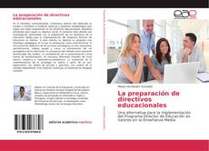 La preparación de directivos educacionales的封面