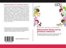 Copertina di Educación física en la primera infancia