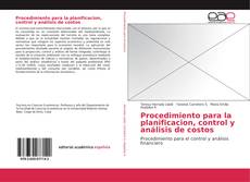 Bookcover of Procedimiento para la planificacion, control y análisis de costos