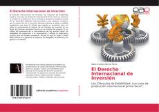 Обложка El Derecho Internacional de Inversión