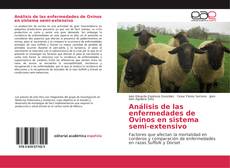 Bookcover of Análisis de las enfermedades de Ovinos en sistema semi-extensivo