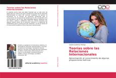 Copertina di Teorías sobre las Relaciones Internacionales