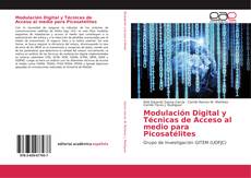 Copertina di Modulación Digital y Técnicas de Acceso al medio para Picosatélites