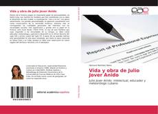 Vida y obra de Julio Jover Anido的封面