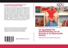 Обложка La igualdad de posibilidades en el acceso a la Educación Inicial