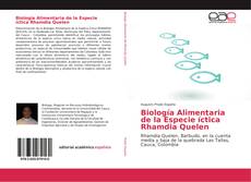 Bookcover of Biología Alimentaria de la Especie íctica Rhamdia Quelen